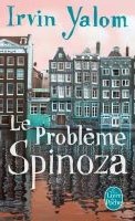 Lire la suite à propos de l’article Le problème Spinoza par Irvin D. Yalom
