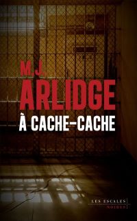 Lire la suite à propos de l’article A cache-cache par M.J Arlidge