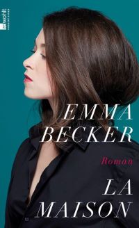 Lire la suite à propos de l’article La maison par Emma Becker