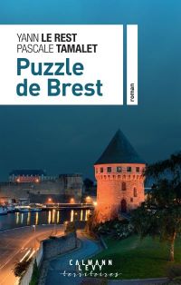 Lire la suite à propos de l’article Puzzle de Brest par Yann Le Rest et Pascale Tamalet