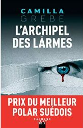 Lire la suite à propos de l’article L’archipel des larmes par Camilla Grebe