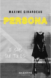 Lire la suite à propos de l’article Persona par Maxime Girardeau