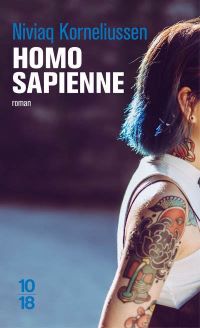 Lire la suite à propos de l’article Homo Sapienne de Niviaq Korneliussen