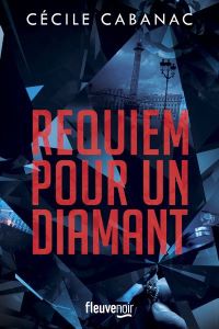 Lire la suite à propos de l’article Requiem pour un diamant par Cécile Cabanac