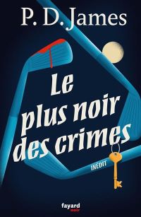 Lire la suite à propos de l’article Le plus noir des crimes par Phyllis Dorothy James