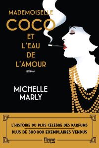 Lire la suite à propos de l’article Mademoiselle Coco et l’eau de l’amour par Michelle Marly