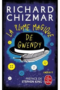 Lire la suite à propos de l’article La plume magique de Gwendy par Richard Chizmar