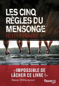 Lire la suite à propos de l’article Les cinq règles du mensonge par Ruth Ware