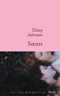 Lire la suite à propos de l’article Sœurs par Daisy Johnson