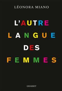 Lire la suite à propos de l’article L’autre langue des femmes par Leonora Miano