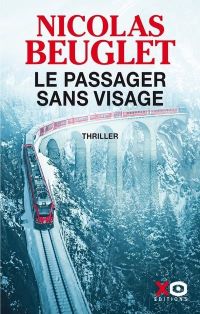 Lire la suite à propos de l’article Le passager sans visage par Nicolas Beuglet