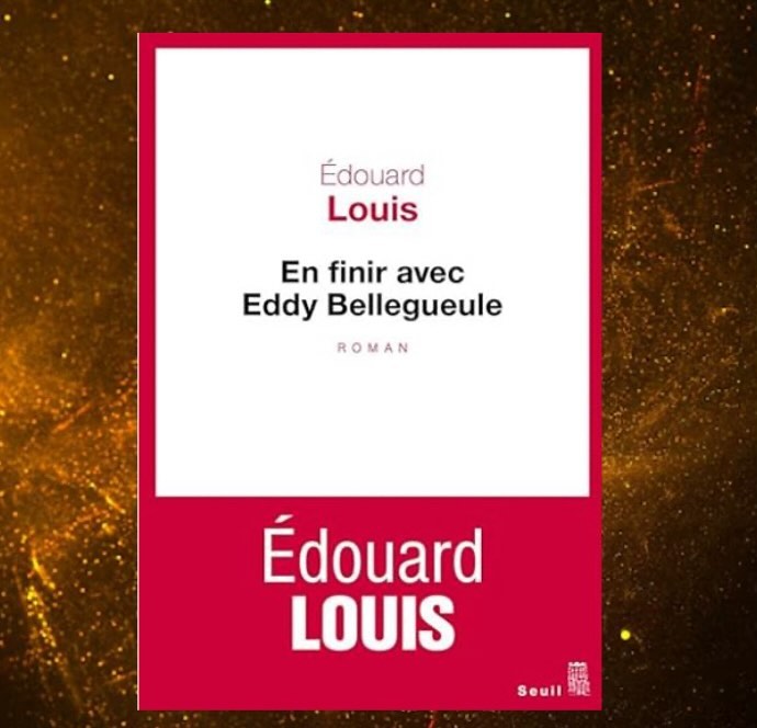 Vous consultez actuellement « En finir avec Eddy Bellegueule » par Edouard Louis