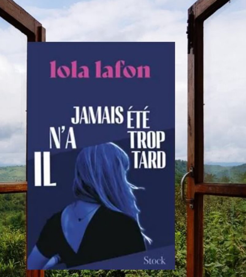 Lire la suite à propos de l’article Il n&rsquo;a jamais ete trop tard – Lola Lafon